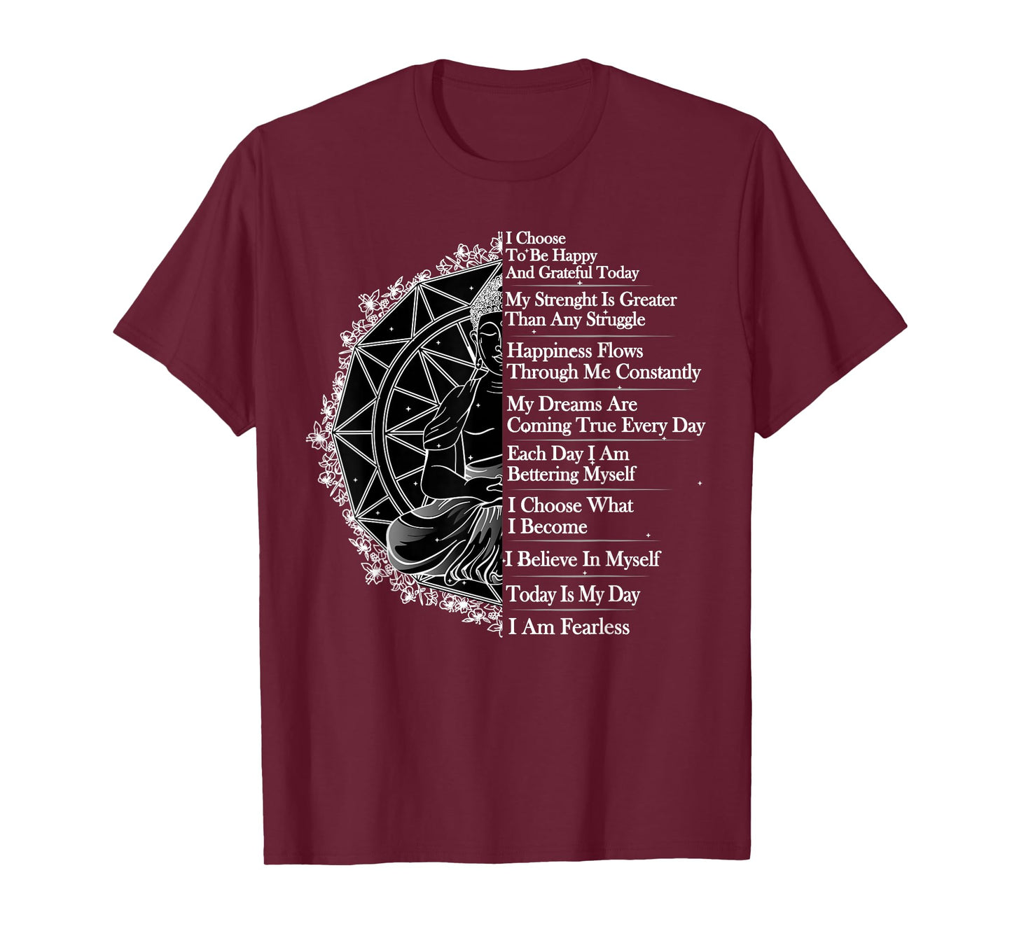 Positive Affirmation Mantra Buddha T-Shirt