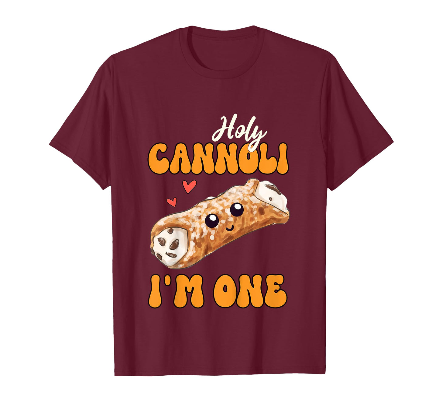 Cannoli Lover 1st Birthday Holy Cannoli I'm One T-Shirt