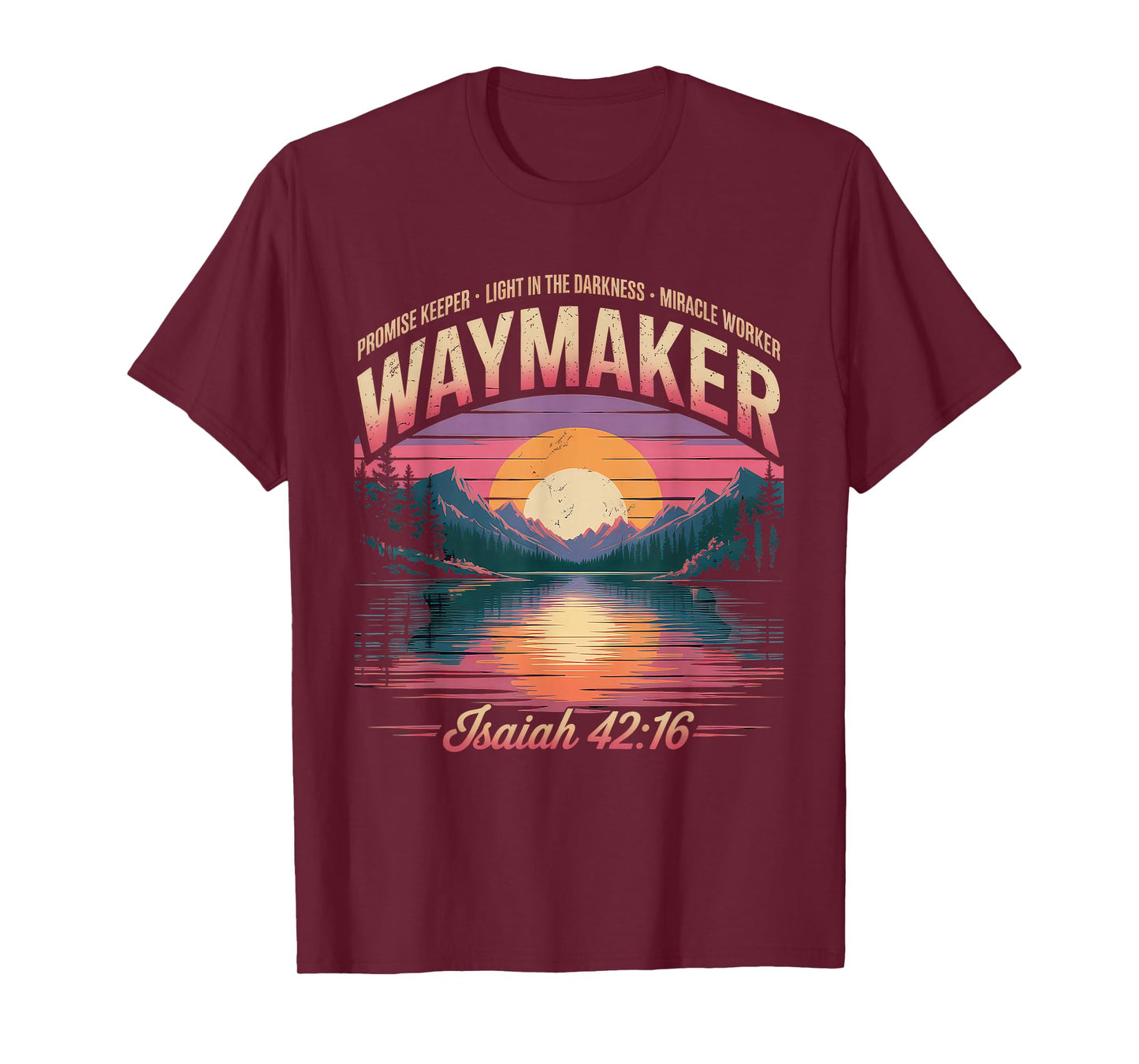Waymaker Tshirt Promise Keeper Miracle Worker God Christian T-Shirt