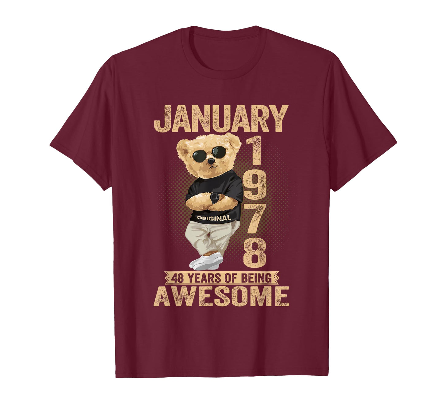 48 Year Old January 1978 Teddy Bear 48th Birthday Men Women T-Shirt
