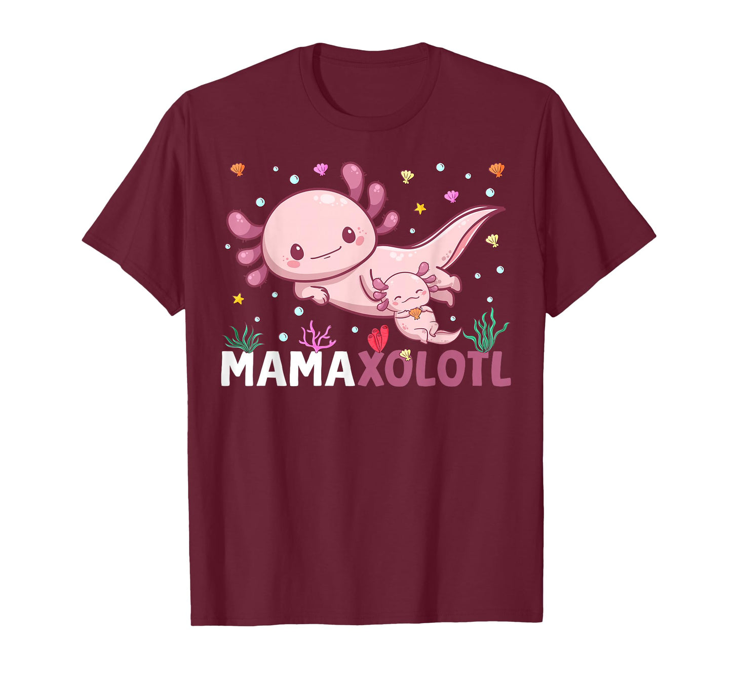 MamaXolotl Mother's Day Daughter Axolotl Mom Mother's Day T-Shirt