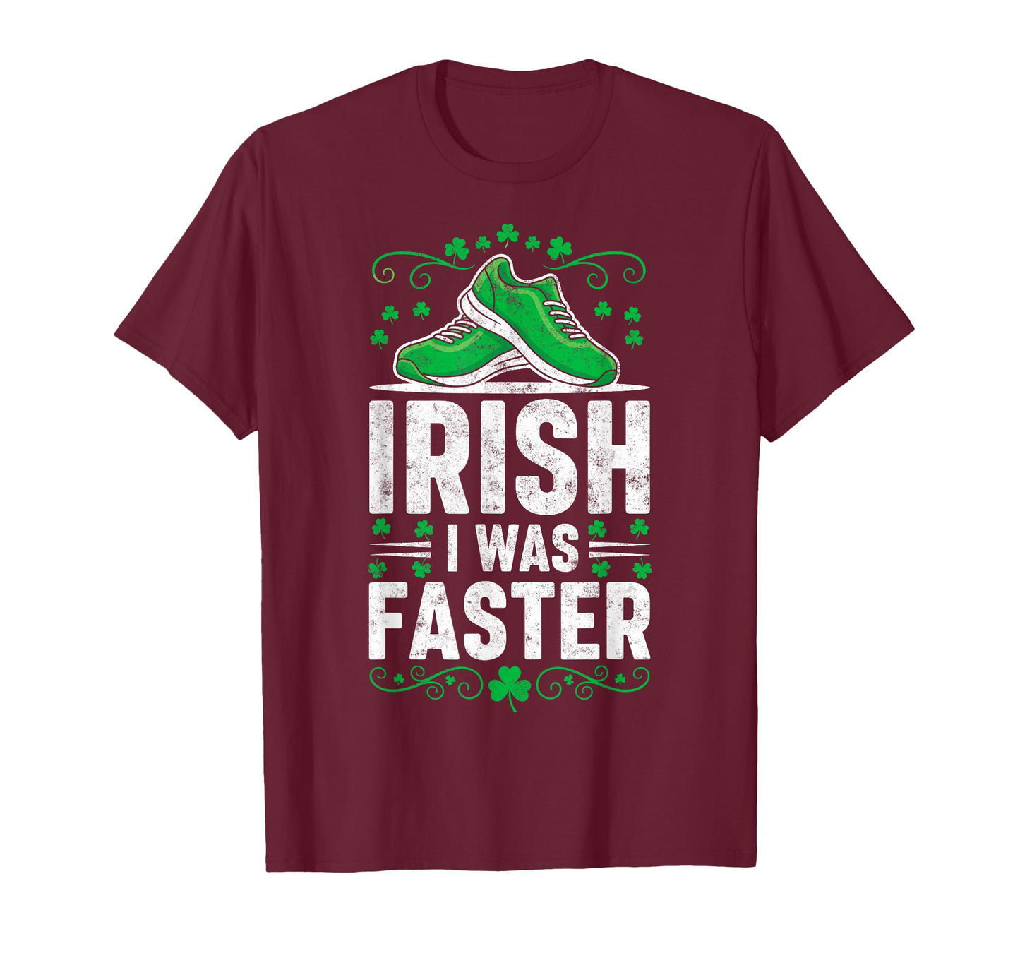 St.Patrick’s Day Irish I was Faster Runner Running Leprecaun T-Shirt