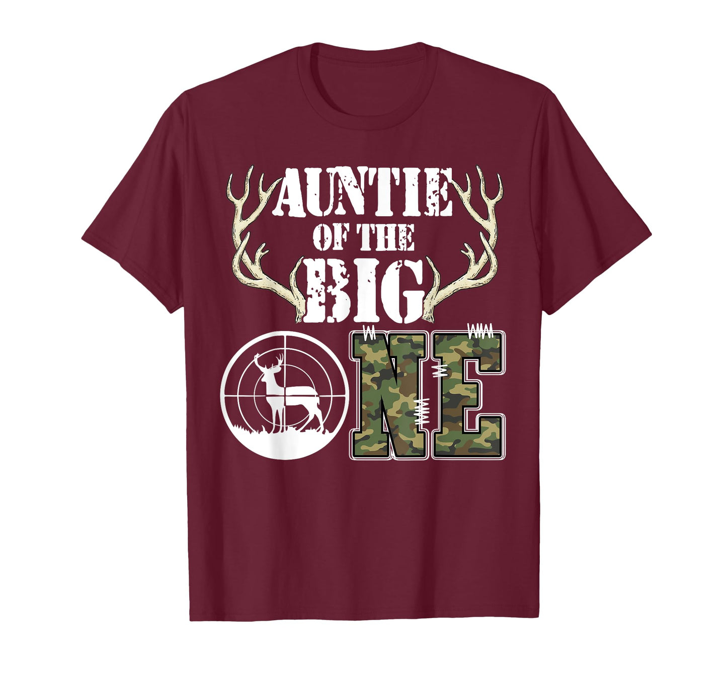 Auntie of The Big One Birthday Boy Deer Hunter Camouflage T-Shirt