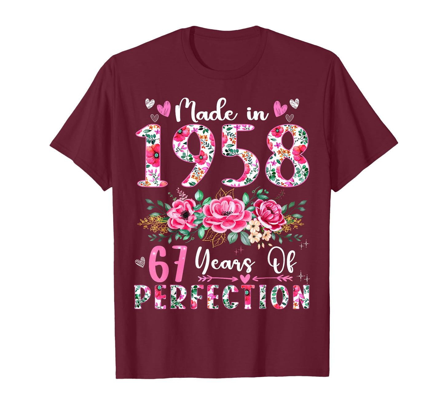 67 Year Old Made In 1958 Floral 67th Birthday Women T-Shirt