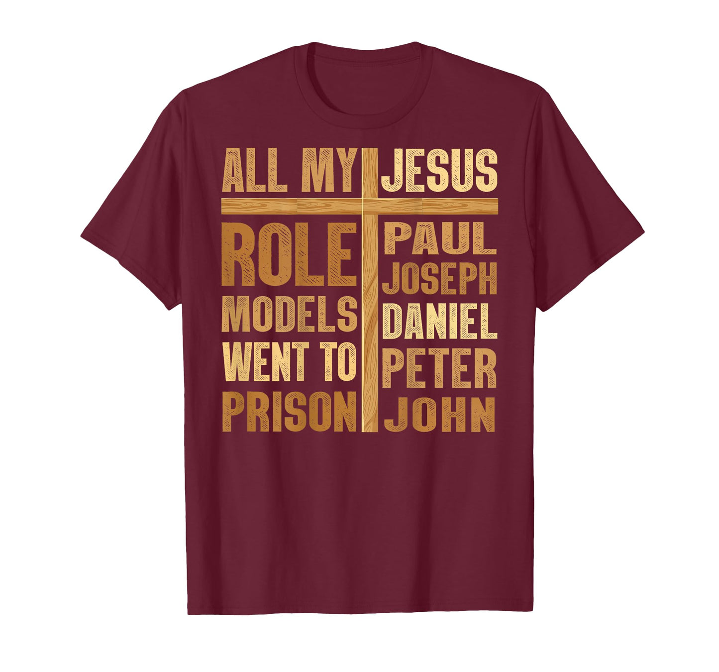 ON Back All My Role Models Went to Prison T-Shirt