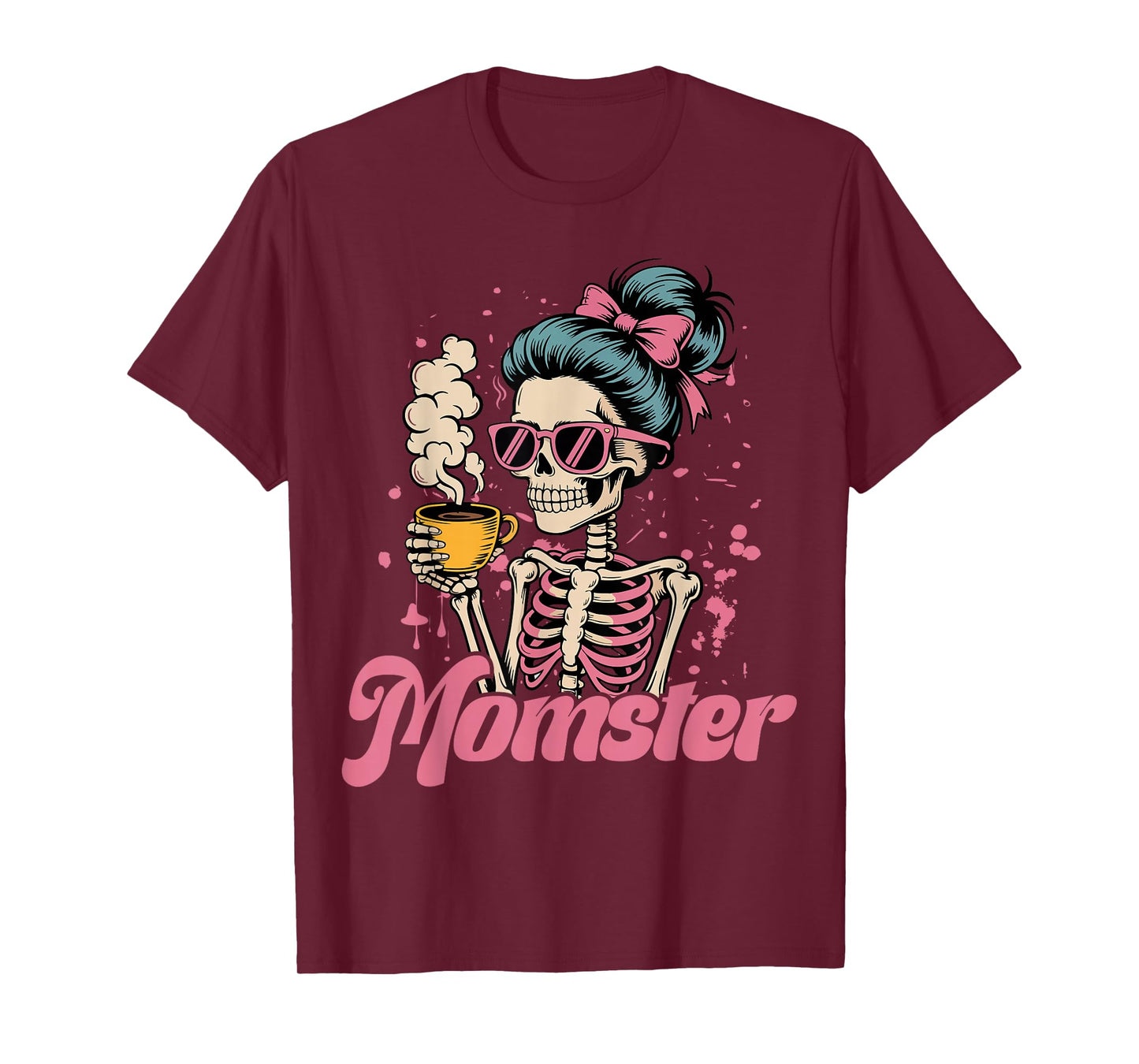 Momster Skeleton Woman Coffee Funny Halloween Mom Mama Women T-Shirt