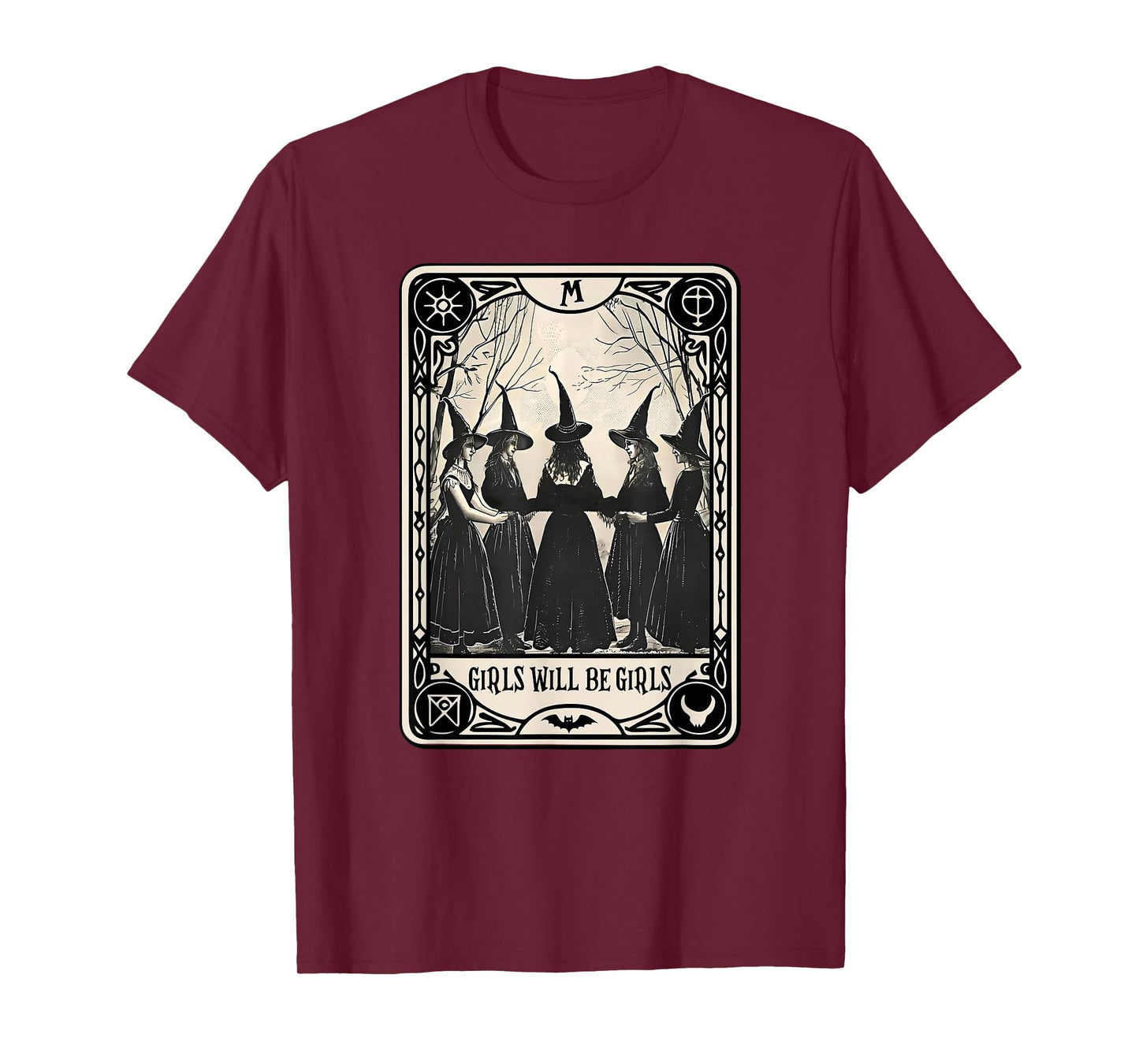 Tarot Card Spooky Witch Witches Halloween Girl Will Be Girls T-Shirt