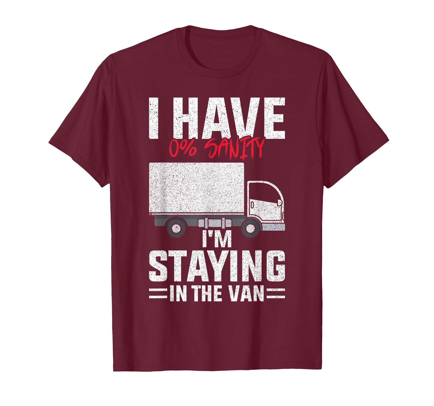 Funny I'm Staying In Tha Van Phasmophobia man women T-Shirt