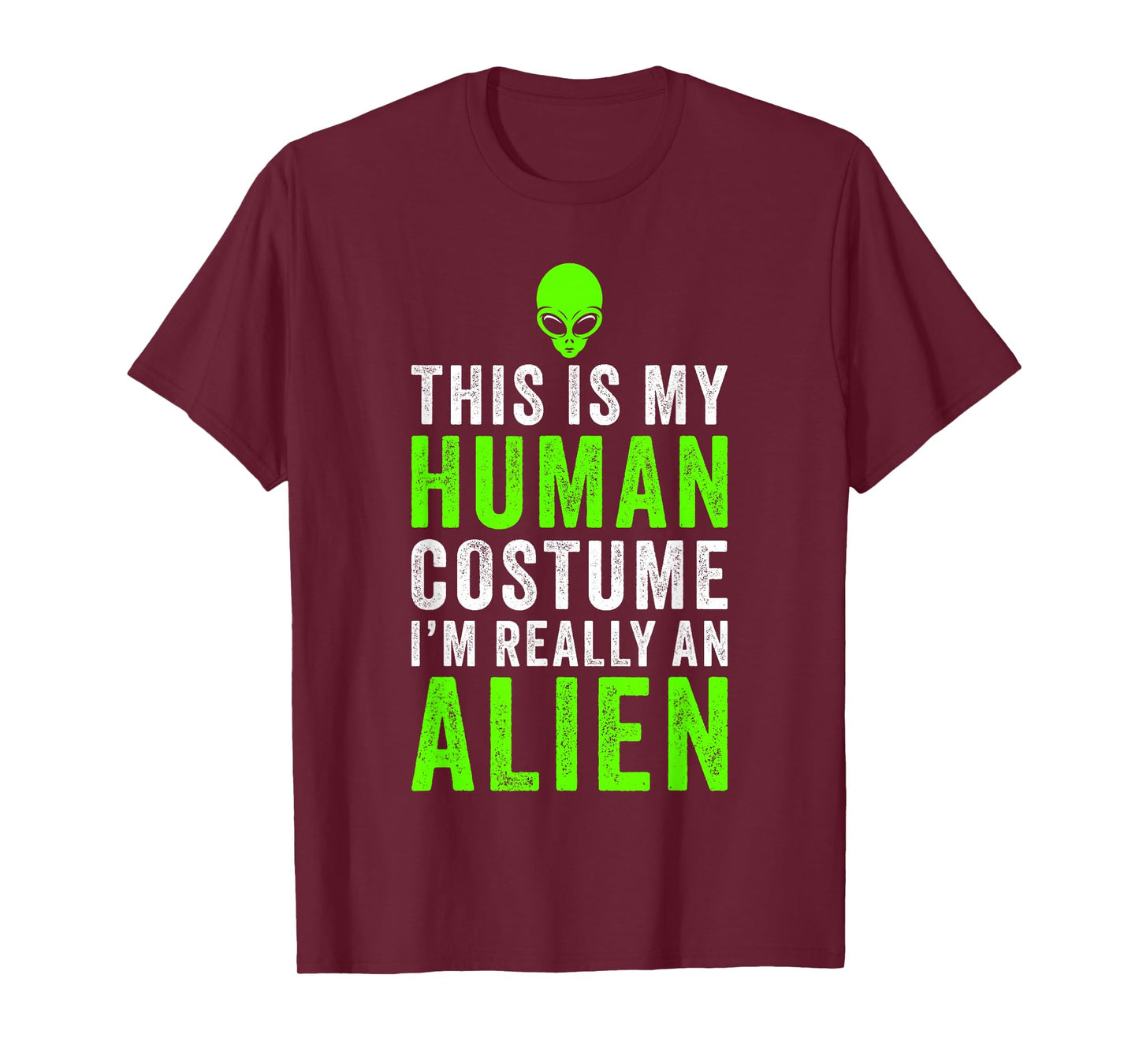Alien Costume Halloween Funny T-Shirt