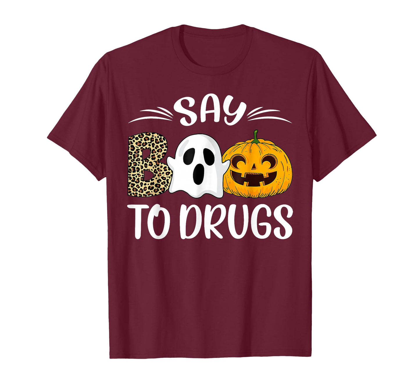 Say Boo To Drugs Red Ribbon Week Awareness Funny Halloween T-Shirt