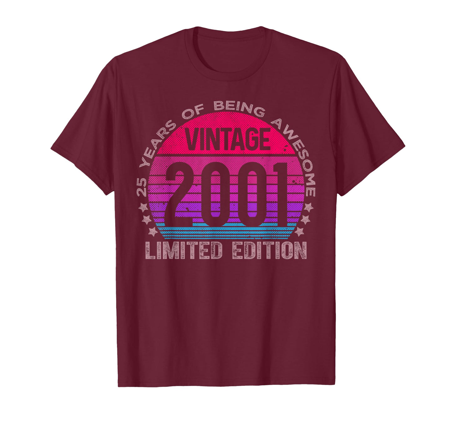 25 Year Old Gifts Vintage 2001 Limited Edition 25th Birthday T-Shirt