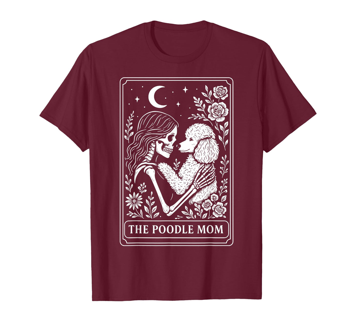 The Poodle Mom Tarot Card T-Shirt