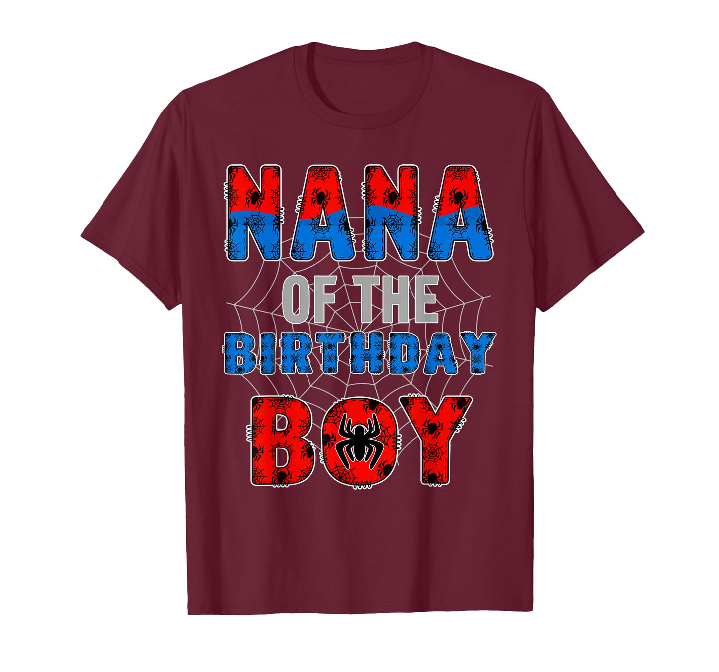 Nana of The Birthday Boy Family Spider Web Birthday Party T-Shirt