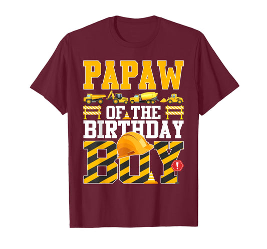 Papaw of The Birthday Boy Construction Excavator Family T-Shirt