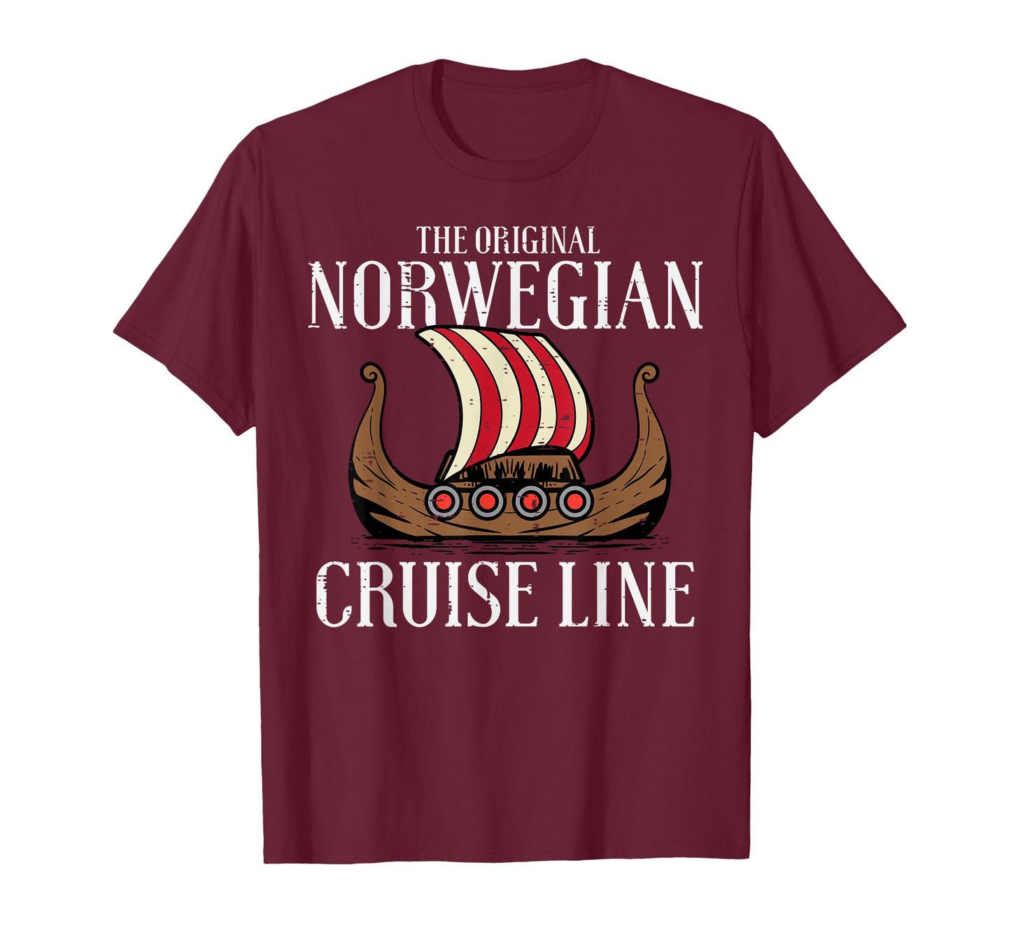 Viking Original Norwegian Cruise Line Funny Men Women Kids T-Shirt