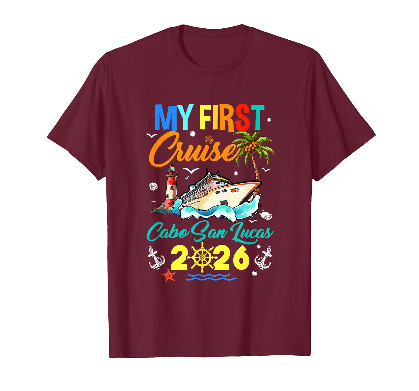 My First Cruise Cabo San Lucas 2026 Family Matching Vacation T-Shirt