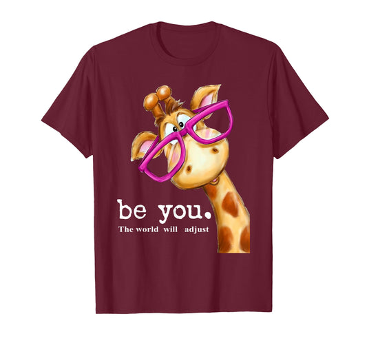 Be You The World Will Adjust Cute Lover Giraffe Glasses T-Shirt