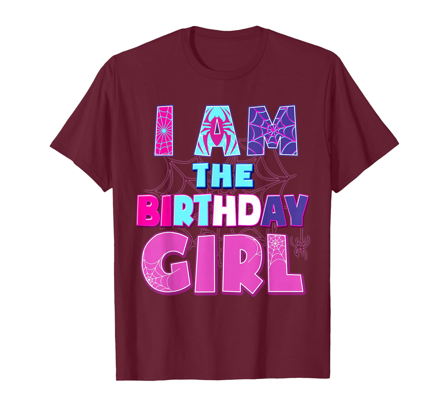 Birthday Girl I'm The Birthday Girl Spider Birthday Party T-Shirt
