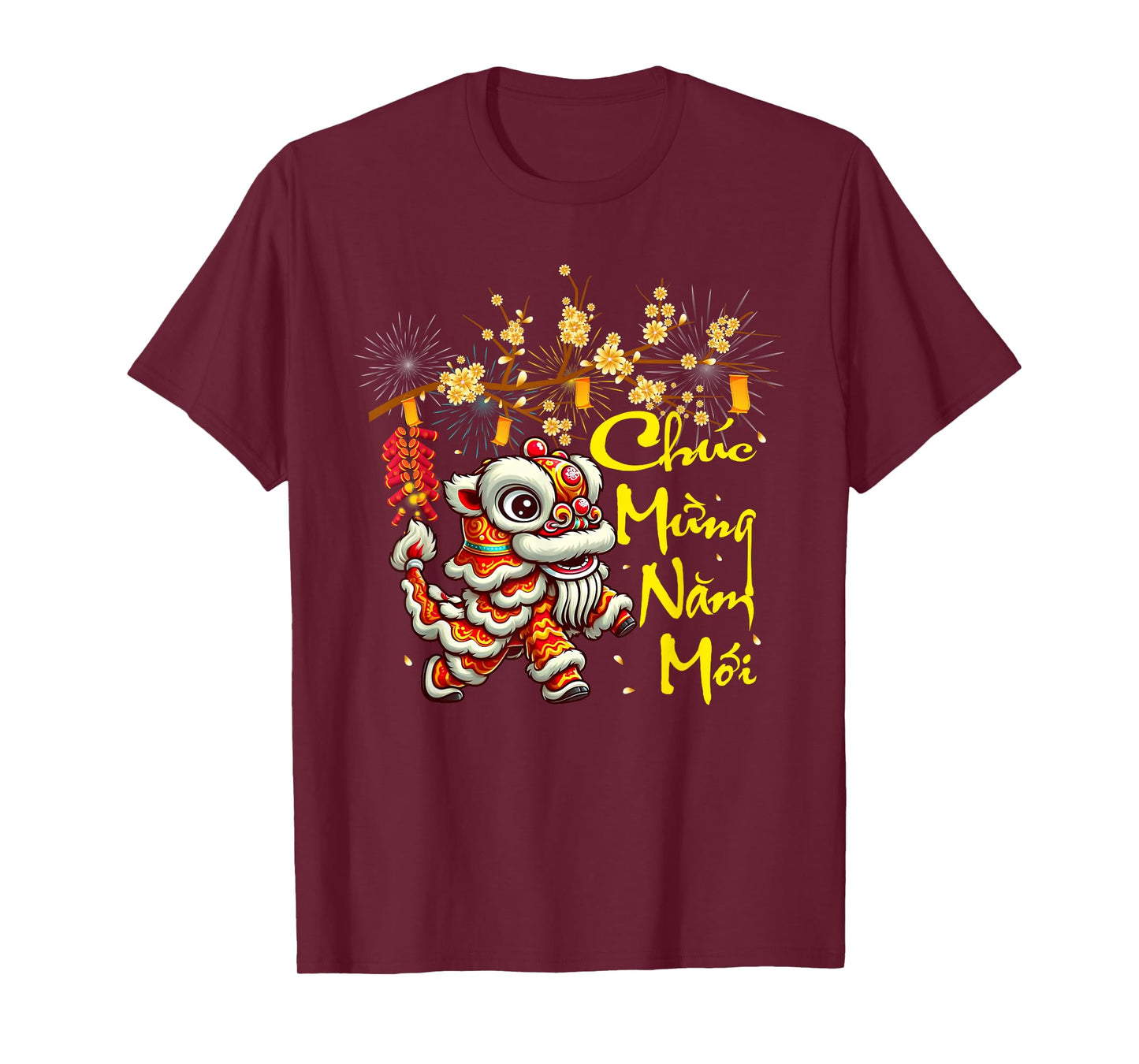 Funny Chuc Mung NAM Moi Happy Vietnamese New Year Lion Dance T-Shirt