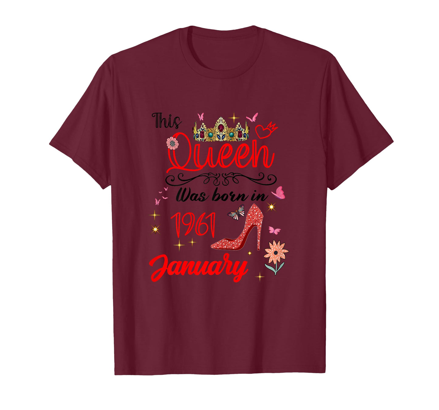 January 1961 Birthday This Queen was Born in January 1961 T-Shirt