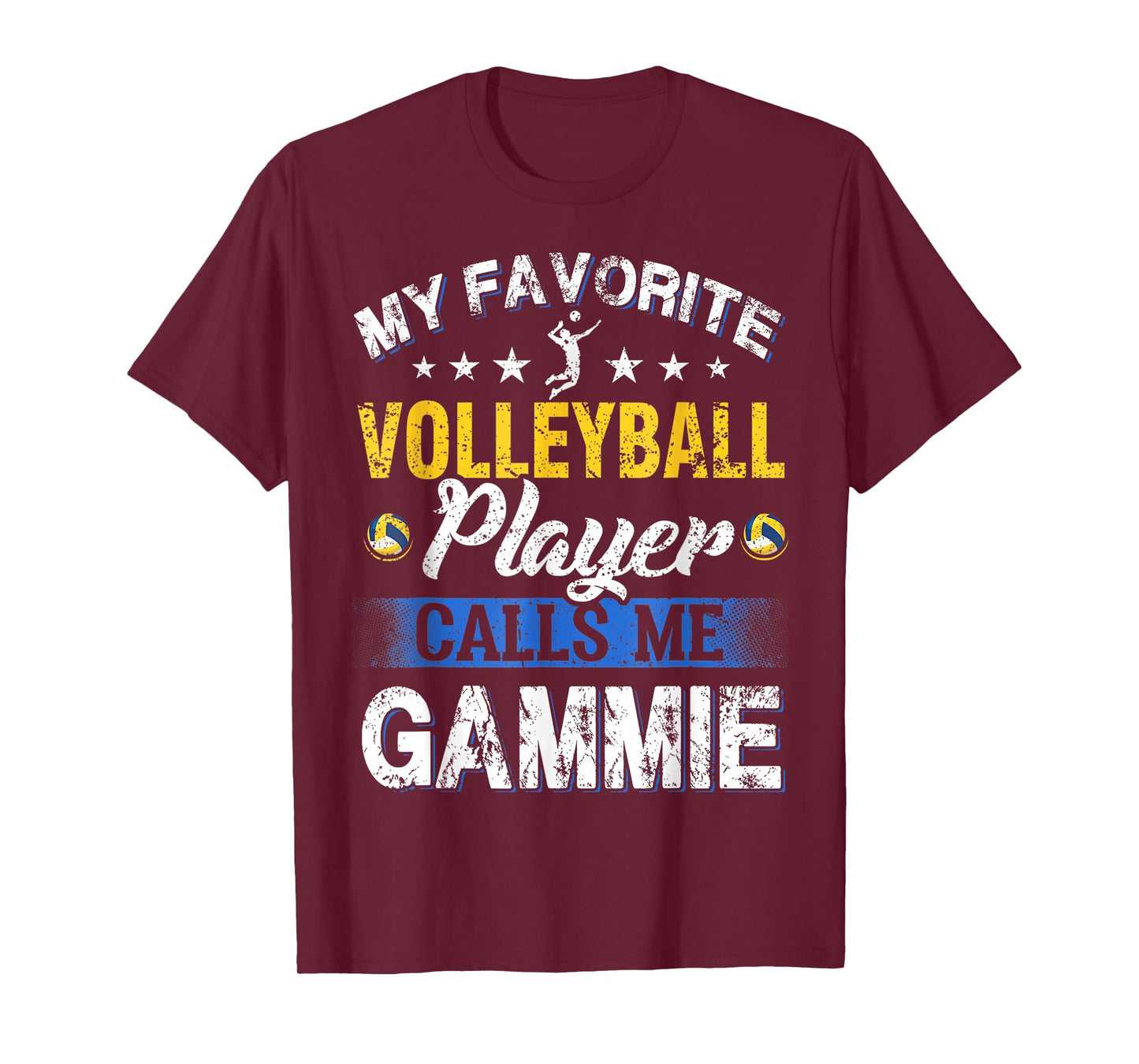 My Favorite Volleyball Player Calls Me Gammie T-Shirt