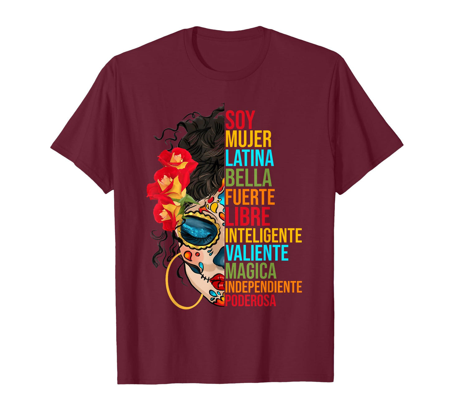 Soy Mujer Latina Fuerte Independiente Proud Mexican Women T-Shirt