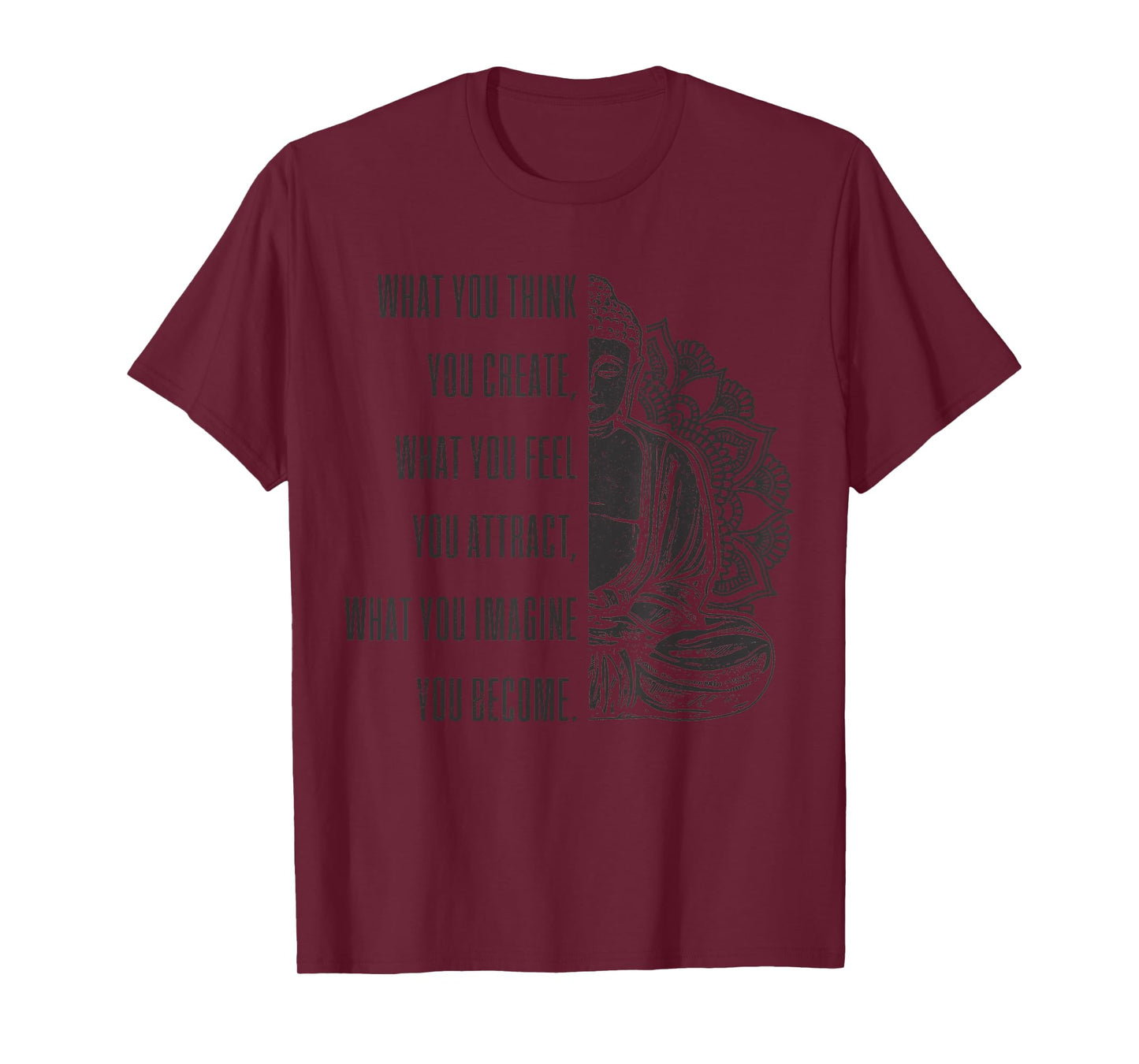 Buddha Spiritual Saying Mandala Buddhism Yoga Gift T-Shirt