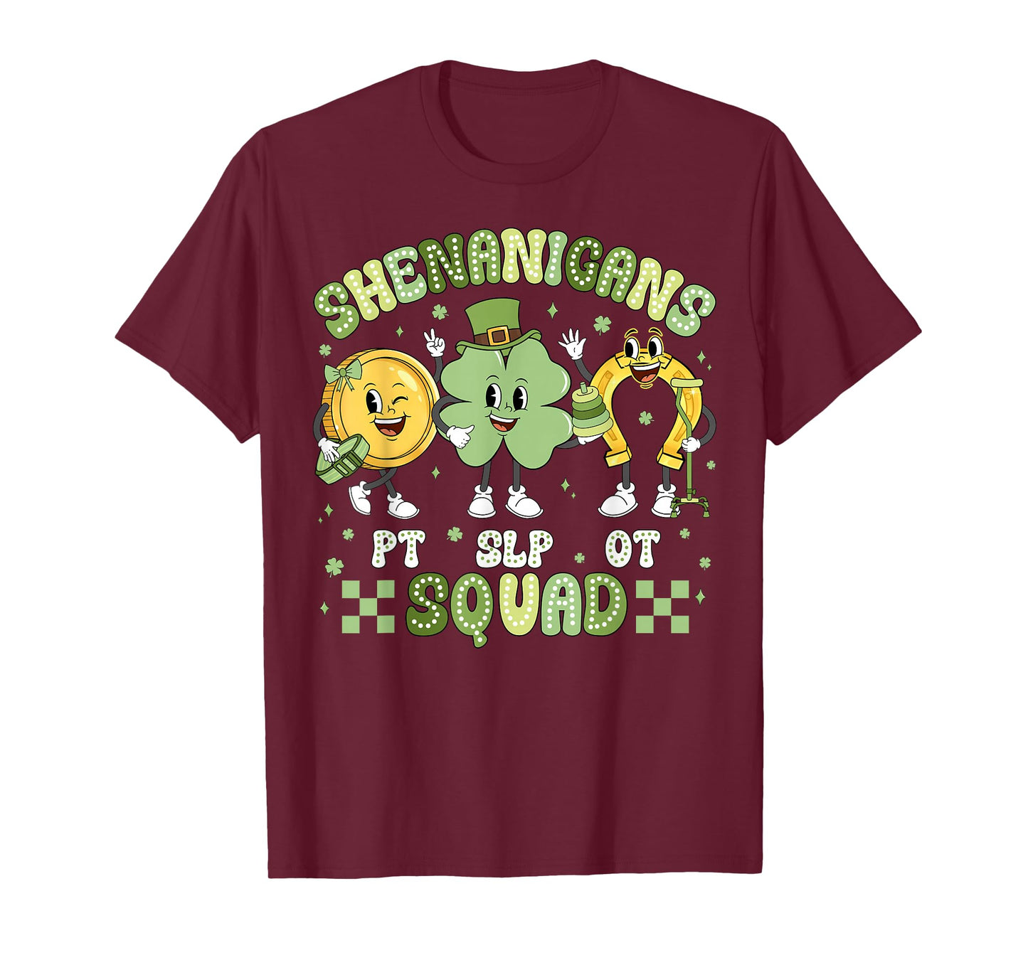 Shenanigans Squad St Patrick's Day SLP OT PT Team Shamrock T-Shirt