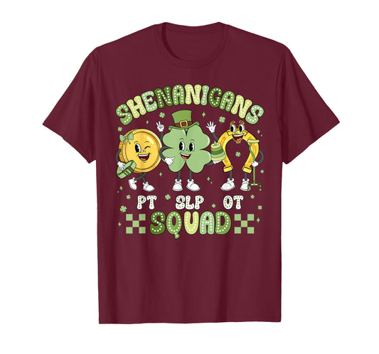 Shenanigans Squad St Patrick's Day SLP OT PT Team Shamrock T-Shirt
