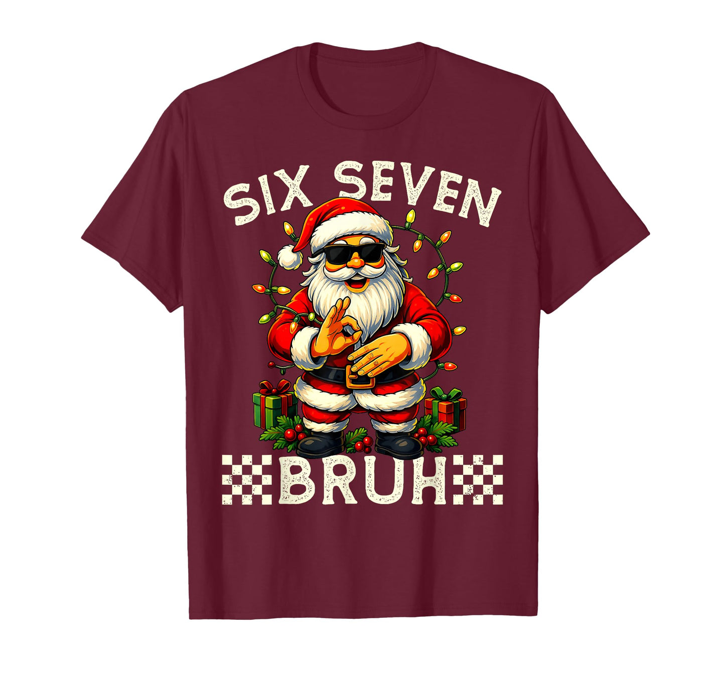 Funny Christmas Santa Claus 67 Meme Six Seven Bruh T-Shirt
