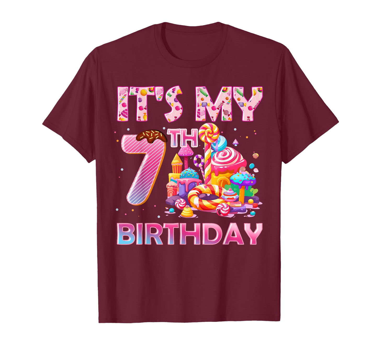 It’s My 7th Birthday Sweet Candy 7 Years Old T-Shirt