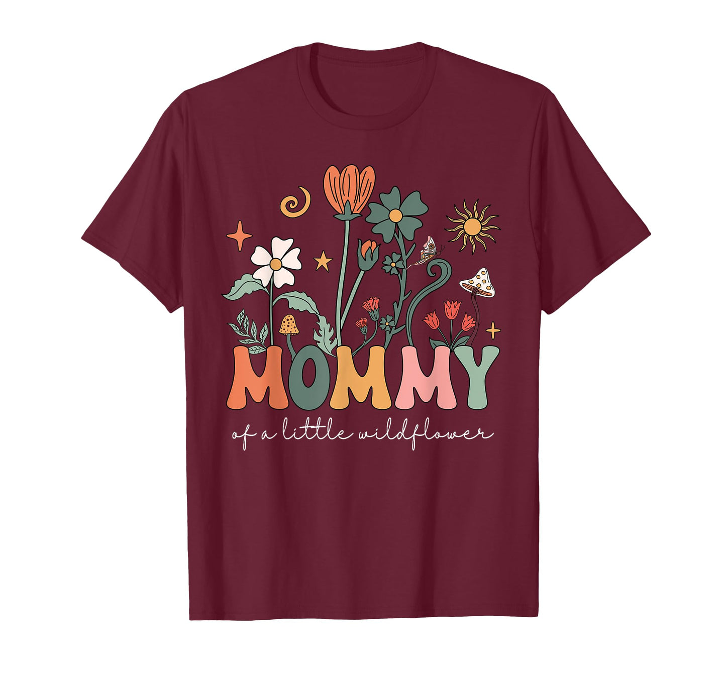 Mommy Of A Little Wildflower Girls Women Family Matching T-Shirt