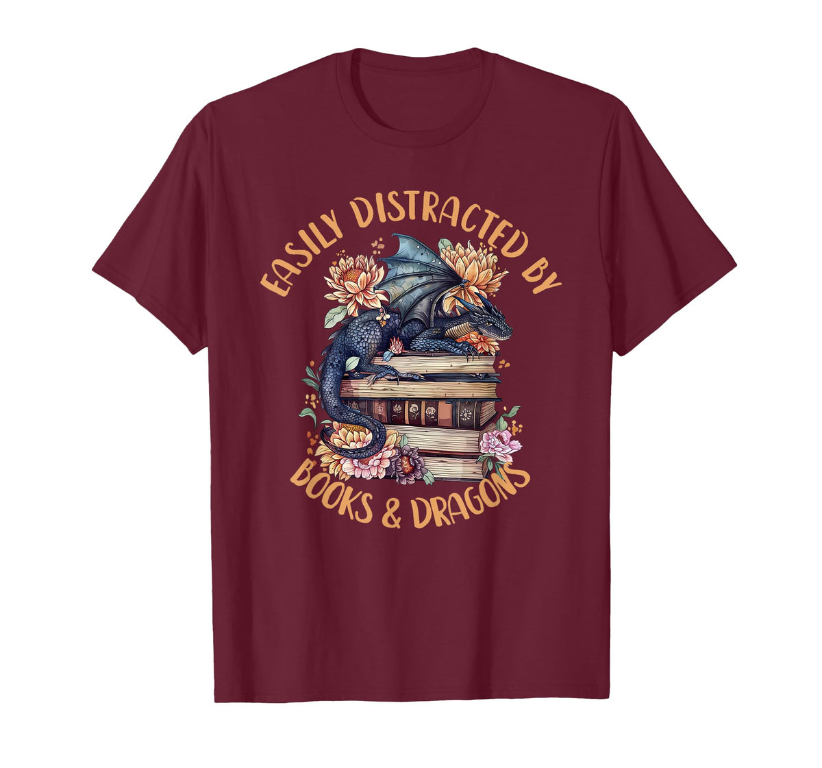 Easily Distracted By Books & Dragons Romantasy Book Lover T-Shirt