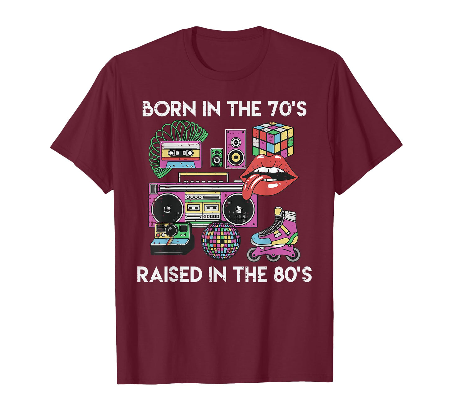 Born in 70s Raised 80s Cool Gen X Throwback Vibes Men Women T-Shirt