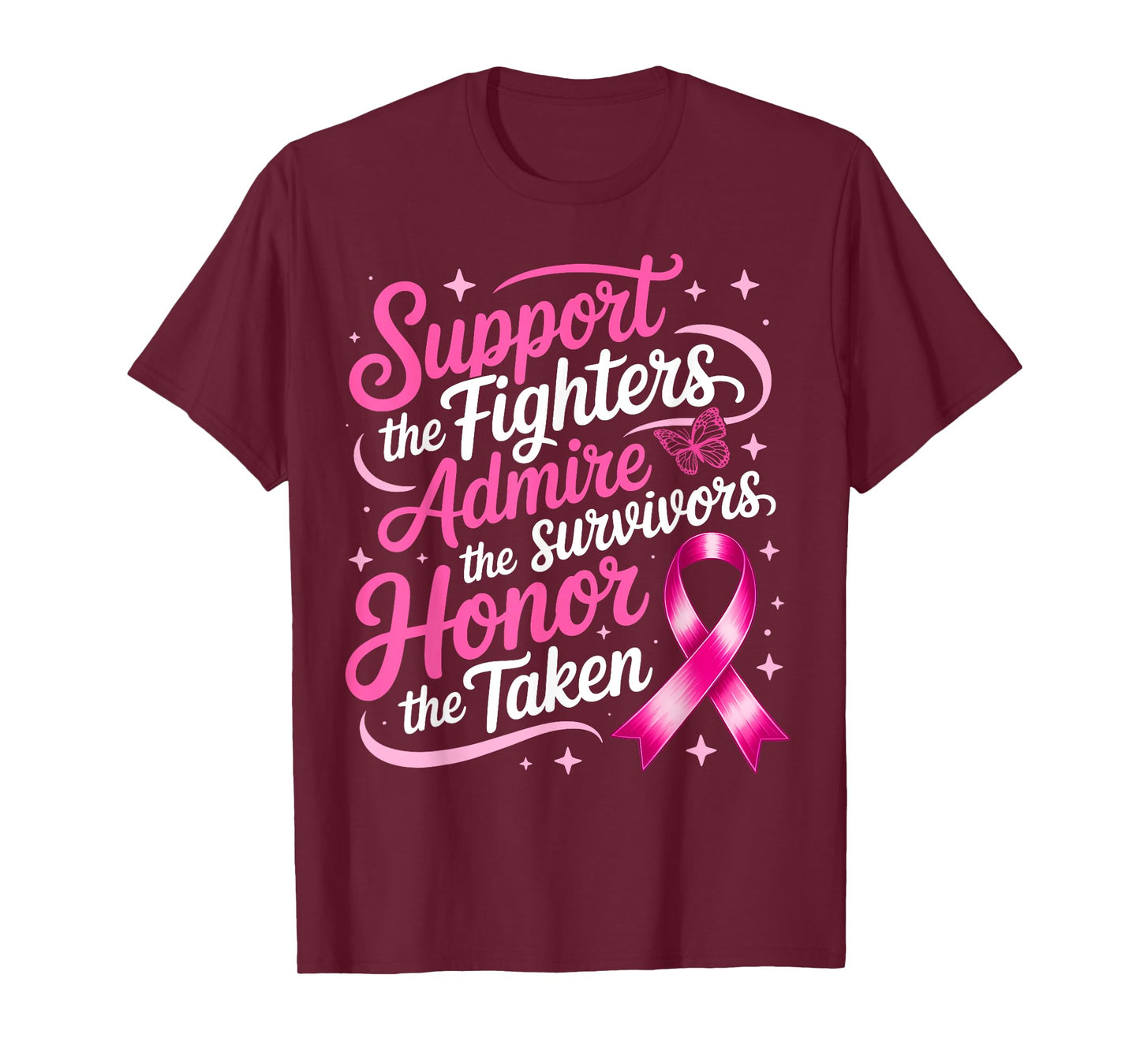 Breast Cancer Awareness Support Fighters Admire Survivors T-Shirt