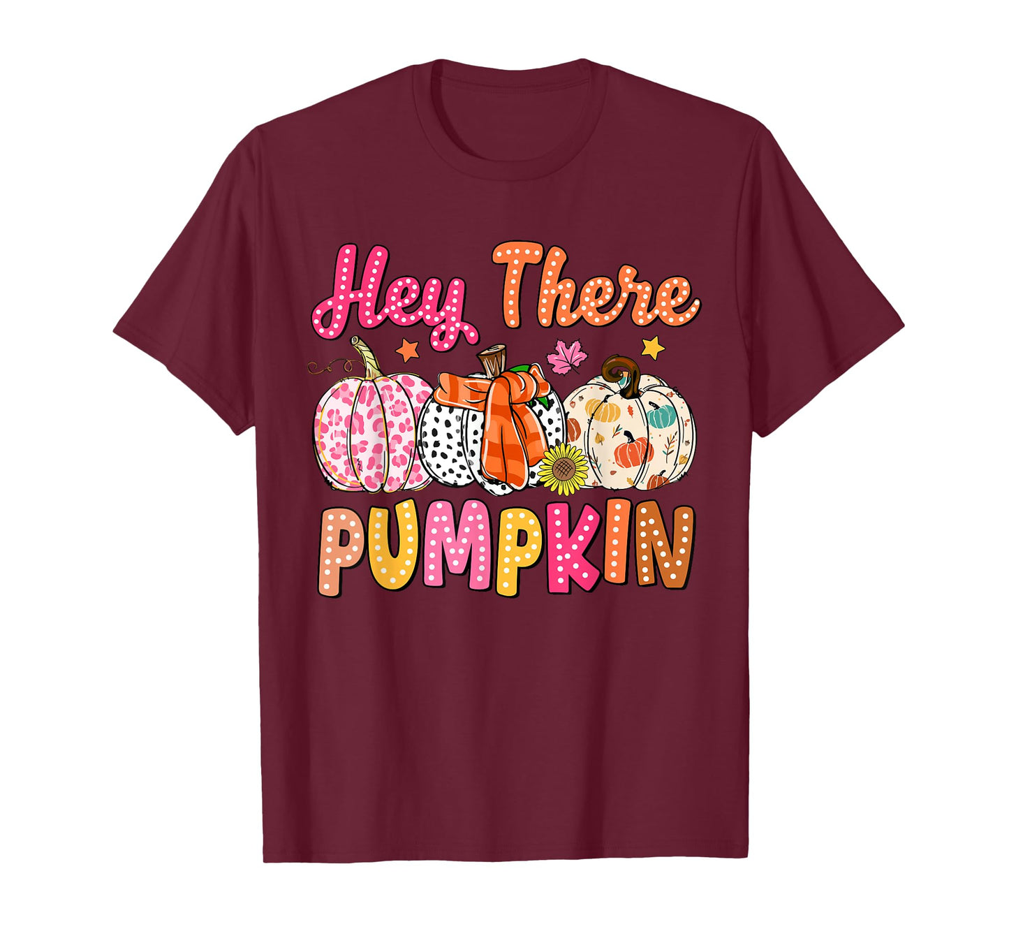 Funny Its Fall Yall Hey There Pumpkin Autumn Tis The Season T-Shirt