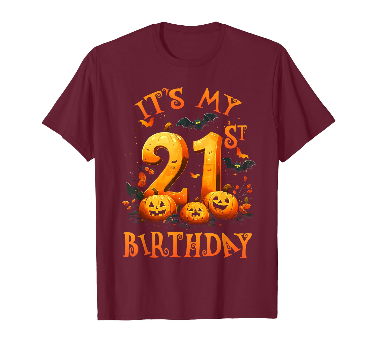 Boo It's My 21st Birthday Halloween Pumpkin 21 Years Old T-Shirt