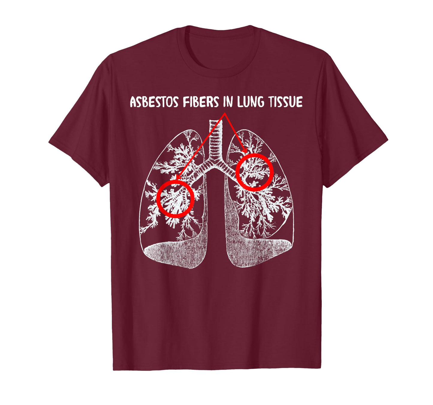 Asbestos Fibers In Lung Tissue, Respiratory Therapy For Lung T-Shirt