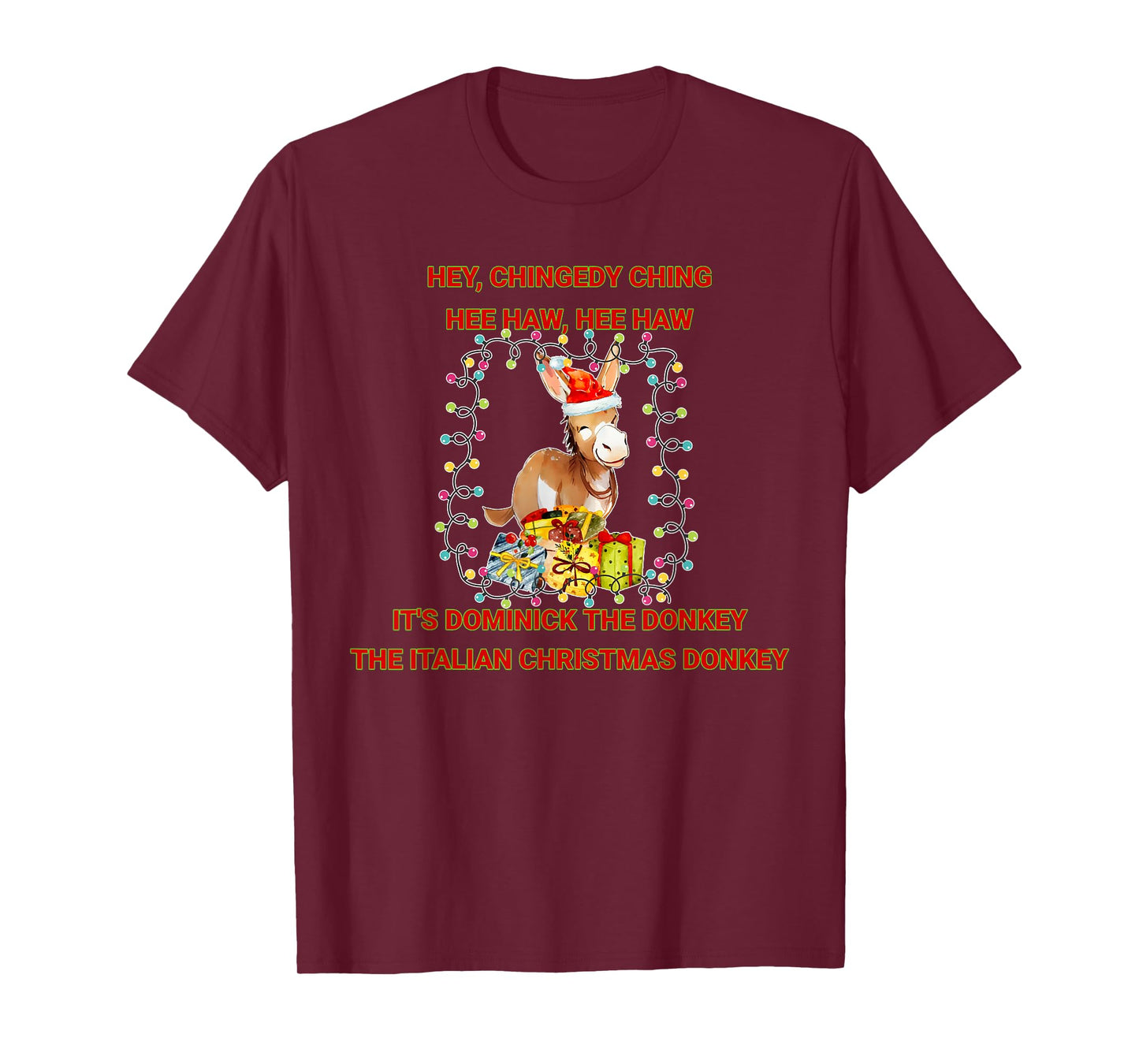 Holiday Italian Christmas Donkey Dominick The Donkey T-Shirt