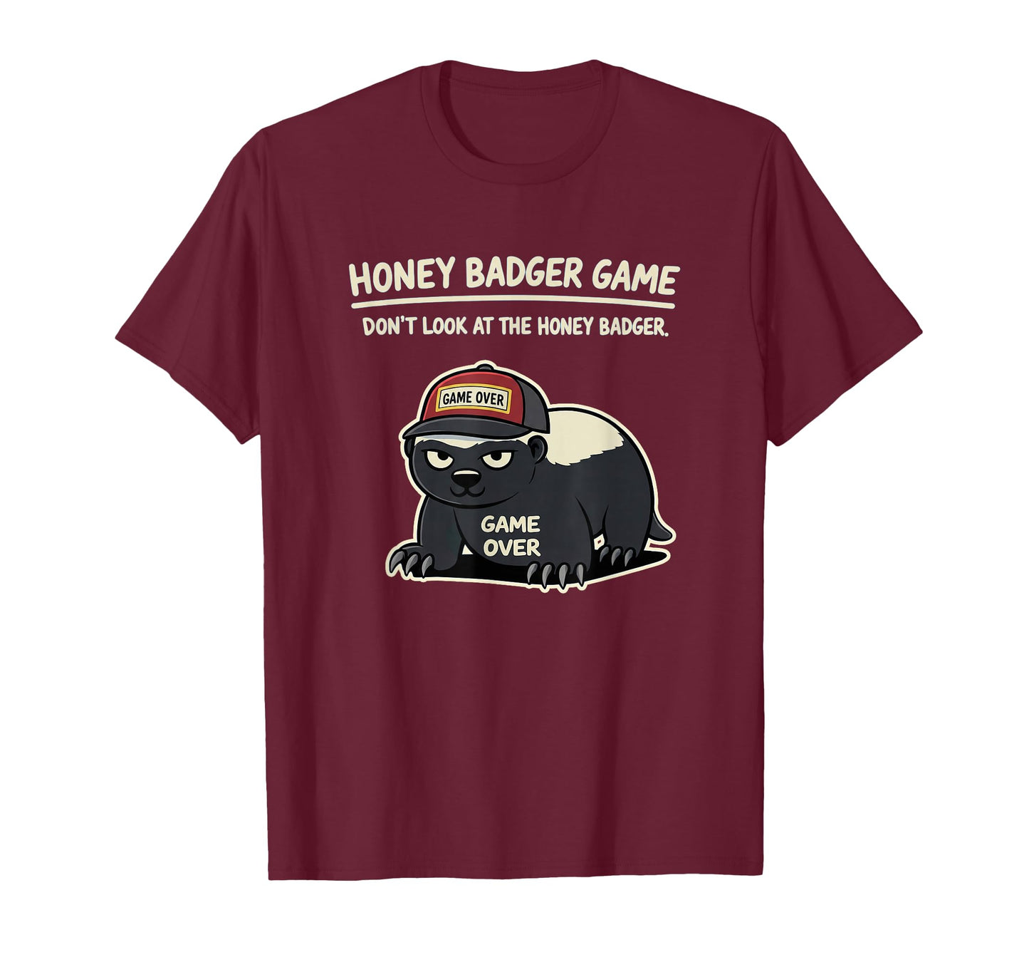 Honey Badger Game Over Design T-Shirt