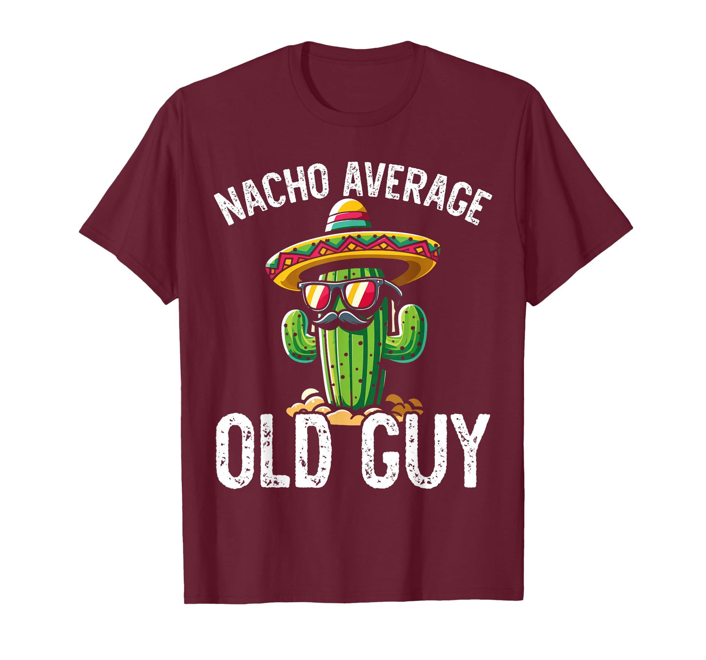 Nacho Average Old Guy T-Shirt