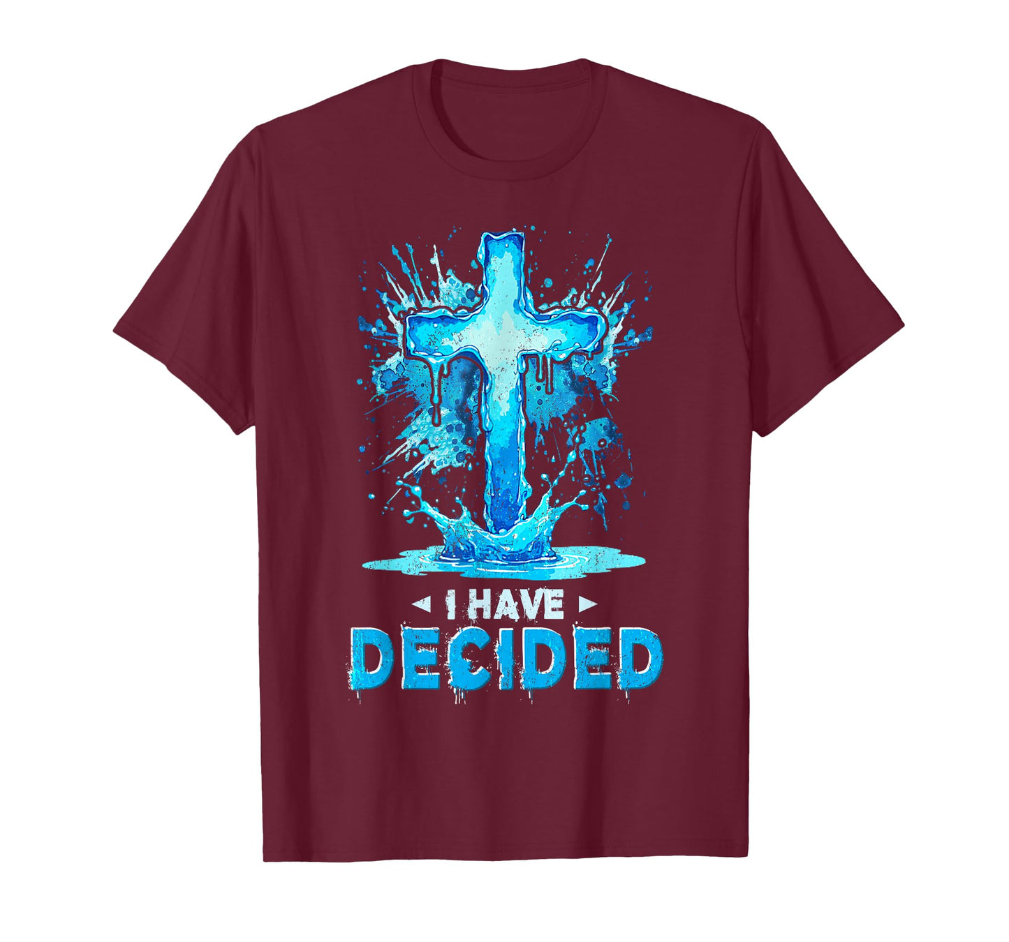 I Have Decided Christian Baptism Cross Water Faith Retro T-Shirt