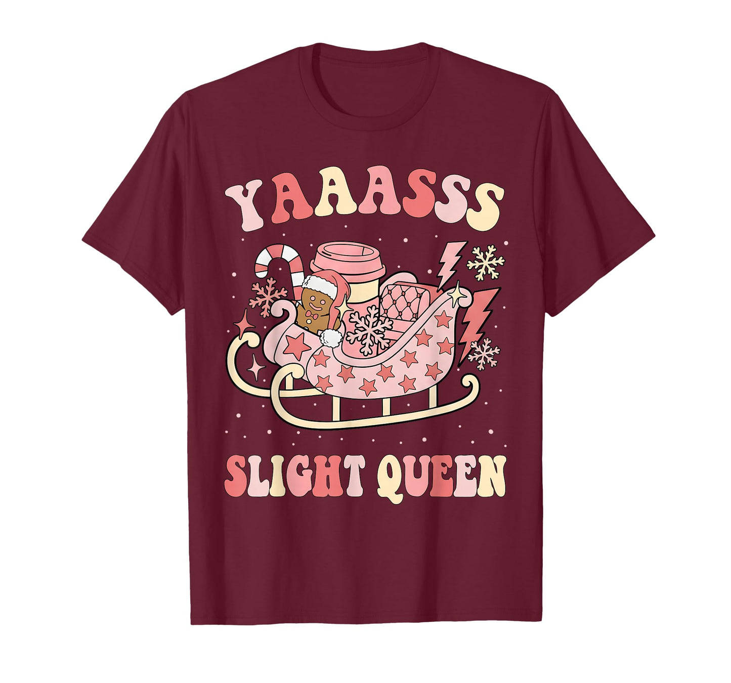 Yaaasss Sleigh Queen Sleigh Girl Matching Christmas Pajamas T-Shirt