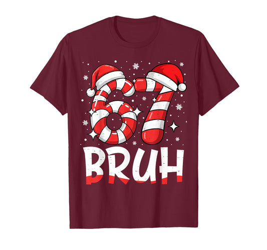 Funny Bruh 67 Six Seven 6 7 Meme Christmas Candy Cane T-Shirt