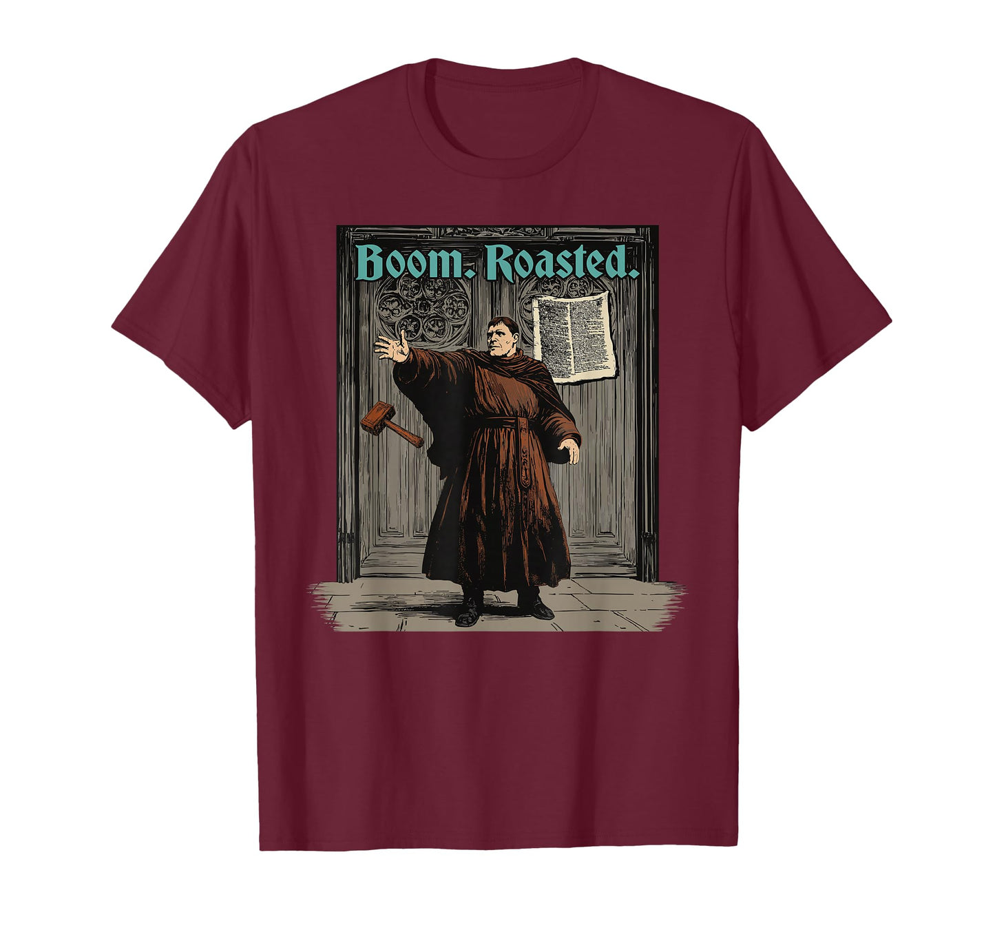Funny Martin Luther Boom Reformation Day Reformed Christian T-Shirt