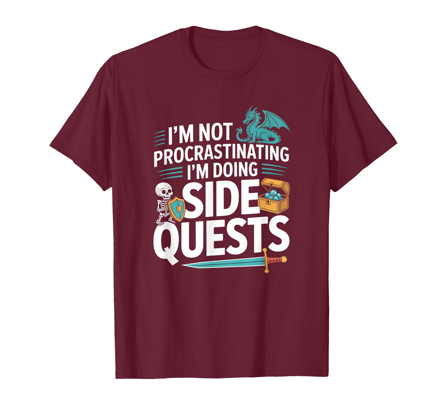 I'm Not Procrastinating I'm Doing Side Quests - RPG Gamer T-Shirt