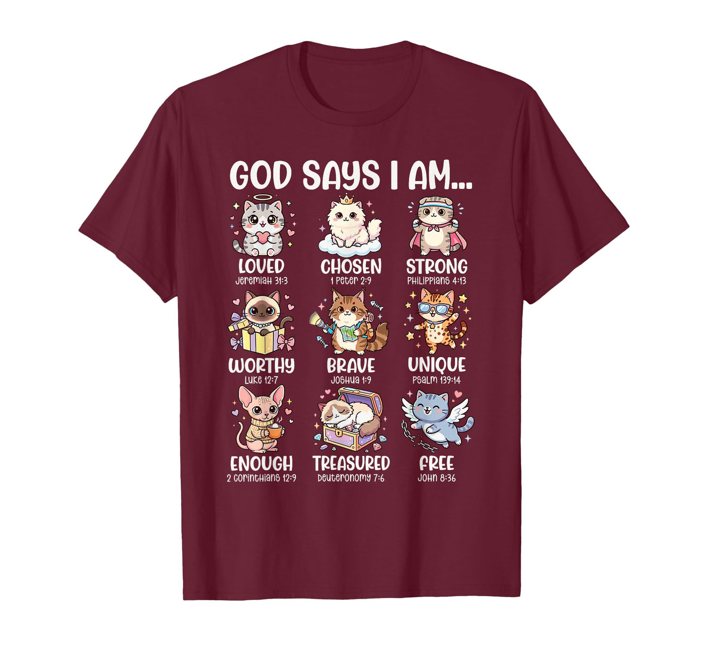 God Says I Am Bible Verses for Christian Cat Lover T-Shirt