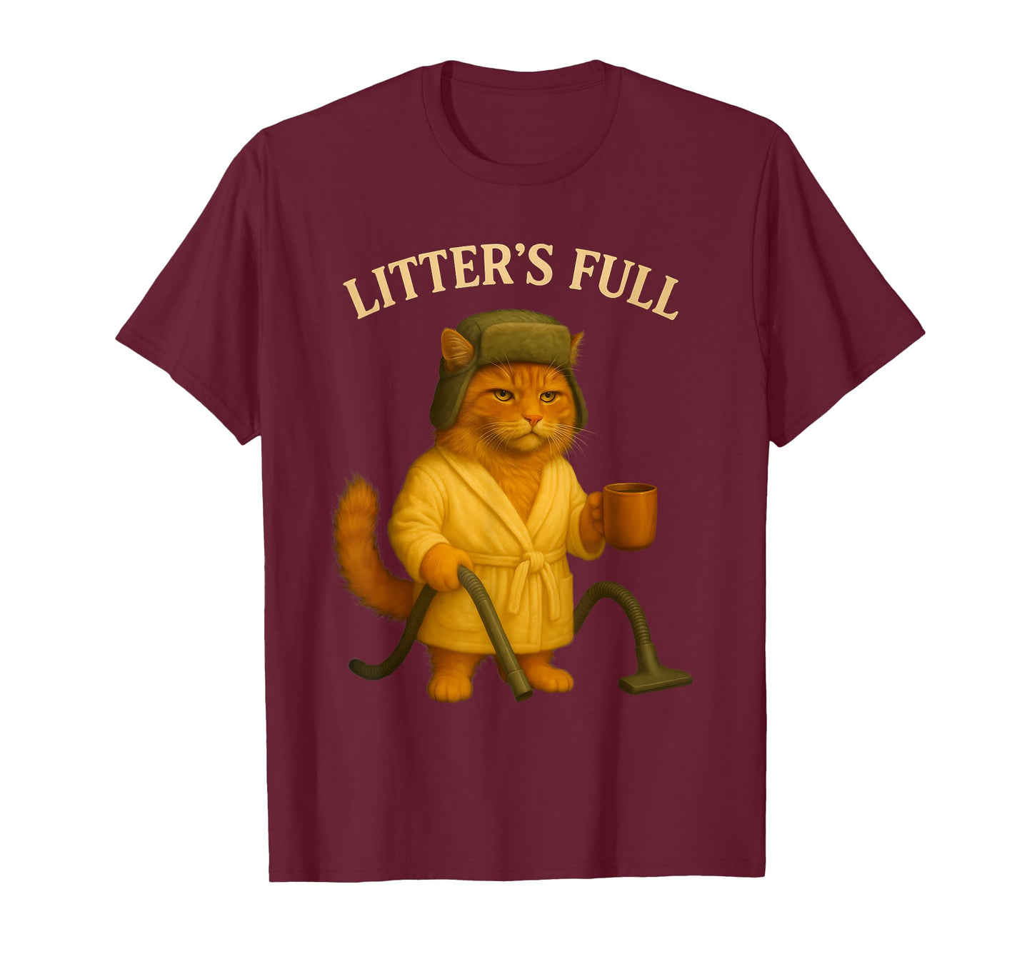 Litter’s Full Funny Cat Parody Christmas Humor Quote T-Shirt
