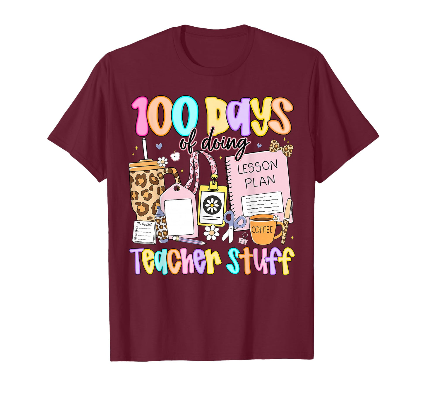 Preppy 100 Days of Doing Teacher Stuff Funny Teacher Women T-Shirt