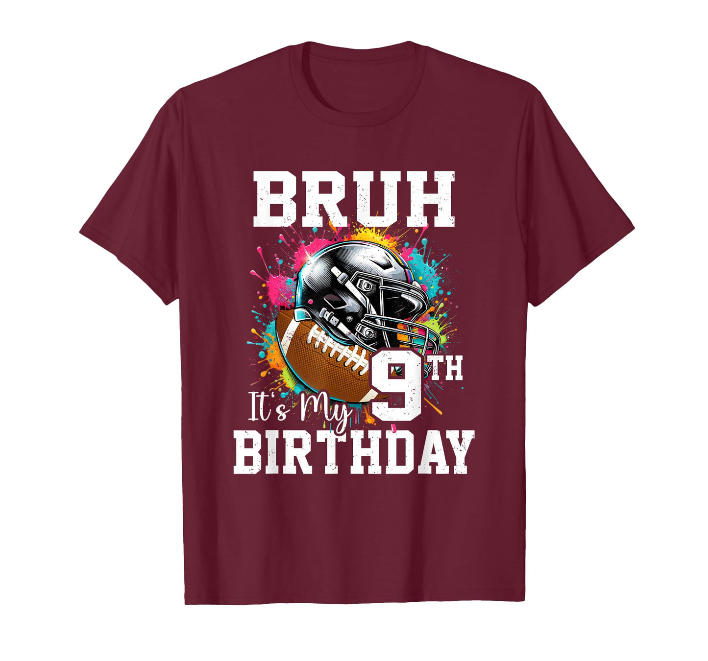 Bruh It's My 9th Birthday 9 Years Old Football Player T-Shirt